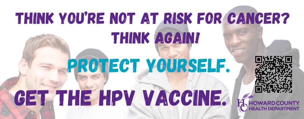 Think you;re not at risk for cancer? Think again. Protect Yourself. Get the HPV Vaccine. Image: four teenage boys